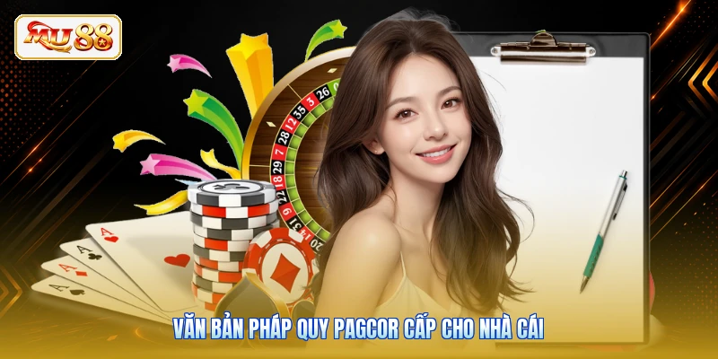 Văn bản pháp quy PAGCOR cấp cho nhà cái